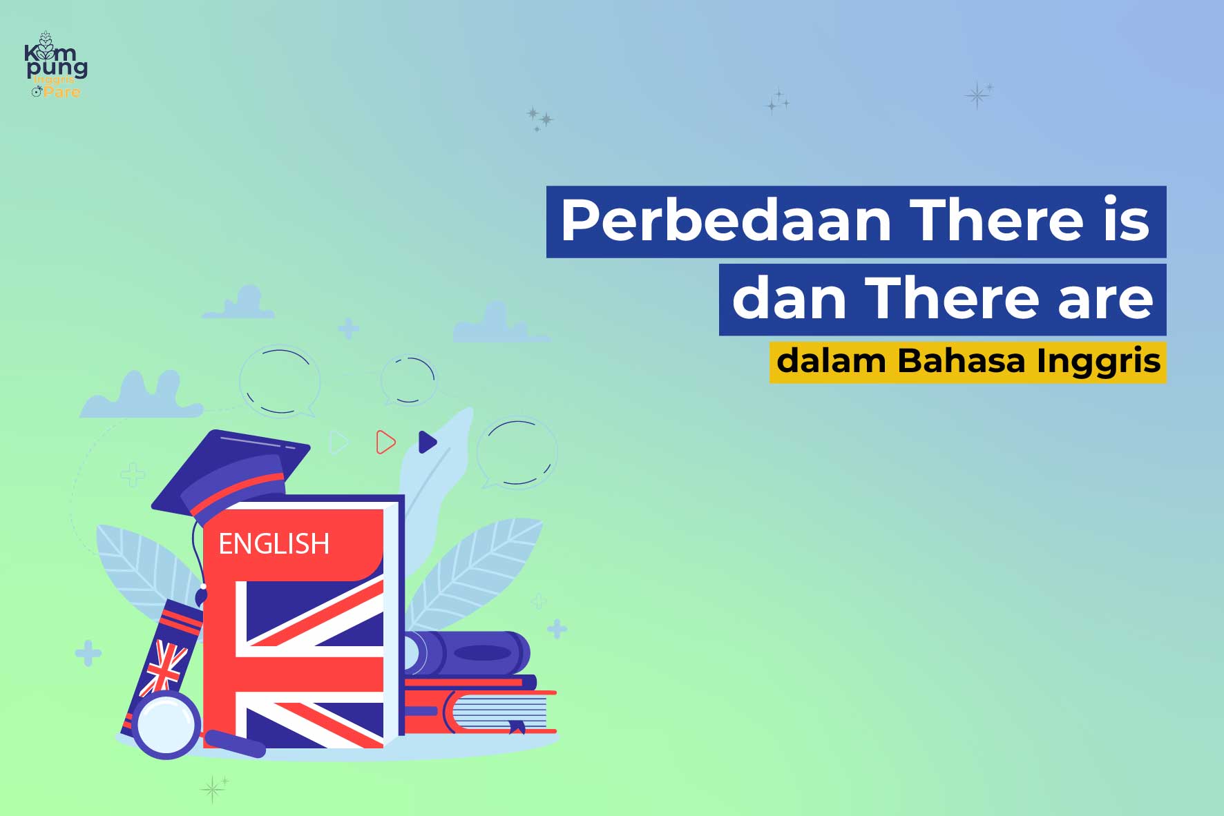 perbedaan there is dan there are